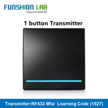 Load image into Gallery viewer, FUNSHION LAB 433MHz Universal Wireless Remote Control 86 Wall Panel RF Transmitter Receiver 1 2 3 Button For Home Light Switch