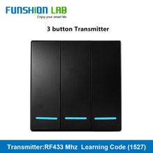 Load image into Gallery viewer, FUNSHION LAB 433MHz Universal Wireless Remote Control 86 Wall Panel RF Transmitter Receiver 1 2 3 Button For Home Light Switch